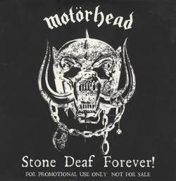 Motörhead : Stone Deaf Forever ! (Promo)